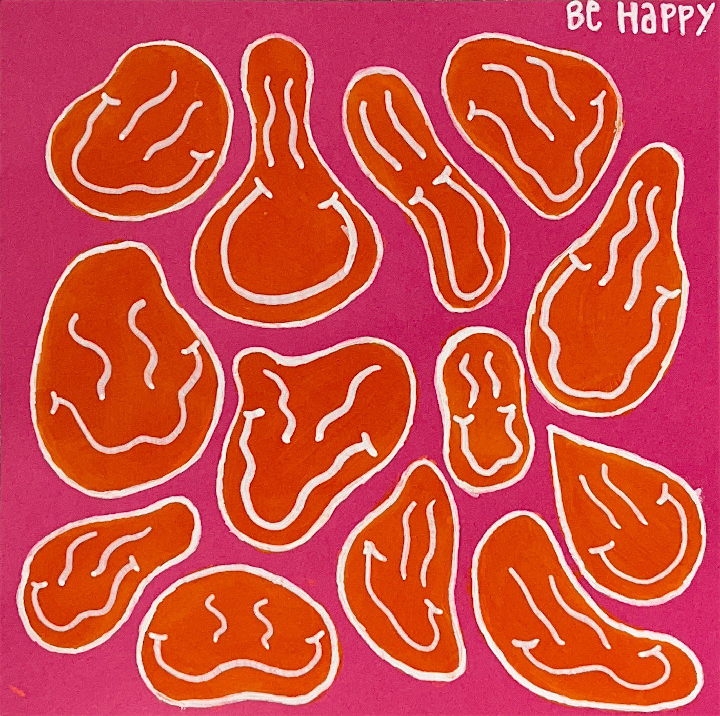 BE HAPPY