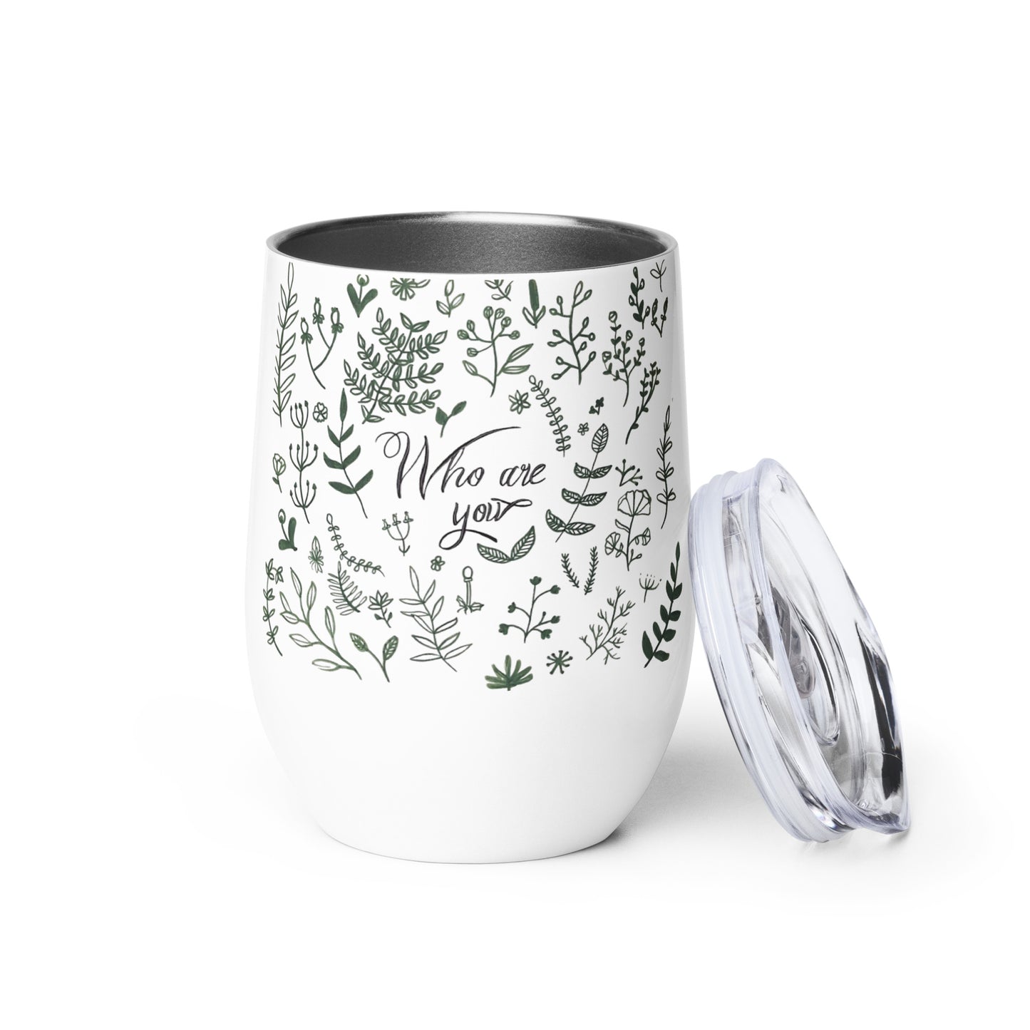 Who Are You Wine Tumbler